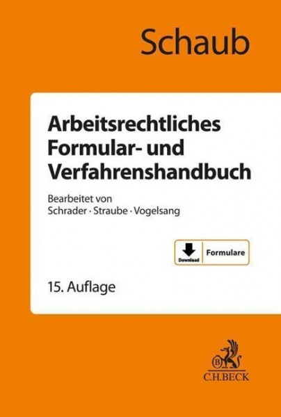 Arbeitsrechtliches Formular- und Verfahrenshandbuch