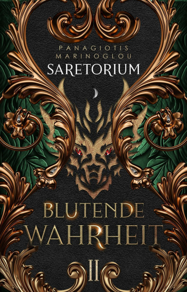 SARETORIUM: Blutende Wahrheit: Romantische High Fantasy