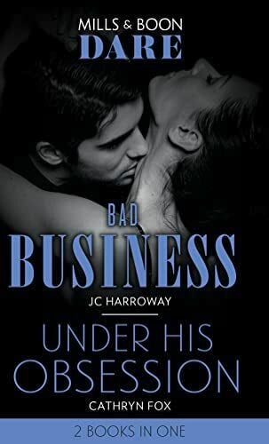 Bad Business / Under His Obsession Bad Business / Under His Obsession