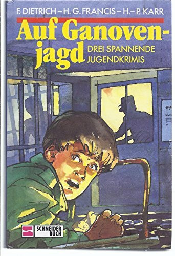 Auf Ganovenjagd: Drei spannende Jugendkrimis