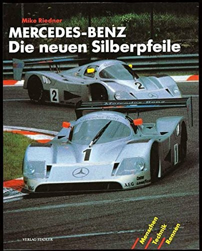 Mercedes-Benz: Die neuen Silberpfeile