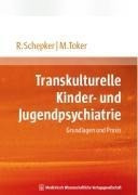 Transkulturelle Kinder- und Jugendpsychiatrie