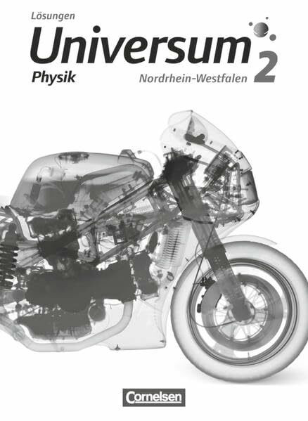 Universum Physik - Sekundarstufe I - Nordrhein-Westfalen - Band 2: Lösungen zum Schülerbuch