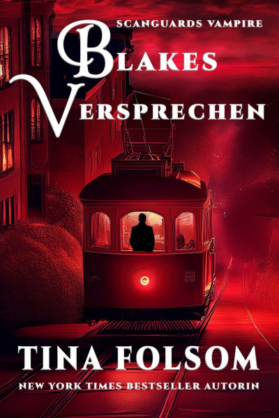 Blakes Versprechen (Scanguards Vampire - Buch 11)