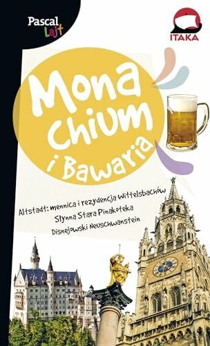 Monachium i Bawaria