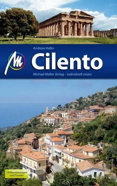 Cilento: Reiseführer mit vielen praktischen Tipps.