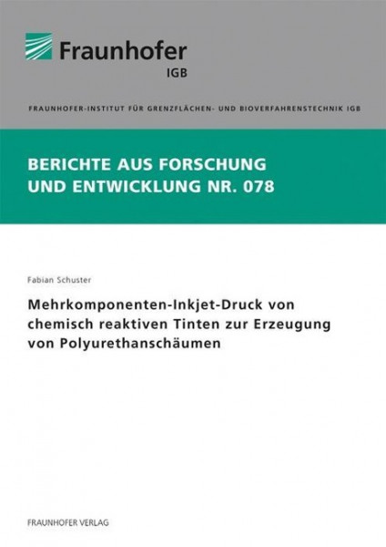 Mehrkomponenten-Inkjet-Druck von chemisch reaktiven Tinten zur Erzeugung von Polyurethanschäumen