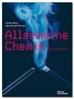 Allgemeine Chemie: Theorie und Praxis