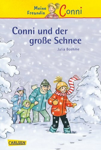 Conni Erzählbände 16: Conni und der große Schnee (16)