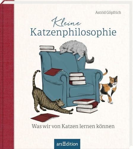 Kleine Katzenphilosophie: Was wir von Katzen lernen können | Inspirierendes Geschenk für Katzenfans