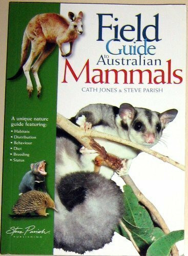 A Field Guide to Australian Mammals