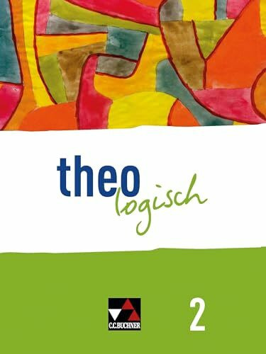 theologisch A / theologisch NRW 2: Für die Jahrgangsstufen 7/8