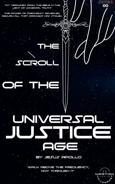 Scroll of The Universal Keys (The Scroll of the Universal Justice Age)