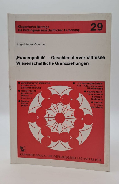Frauenpolitik - Geschlechterverhältnisse. Wissenschaftliche Grenzziehungen. Zur Bedeutsamkeit wissenschaftlicher Ordnungssysteme für die Herausbildung ... und sozio-ökonomischen Ungleichheiten