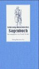 Schleswig-Holsteinisches Sagenbuch
