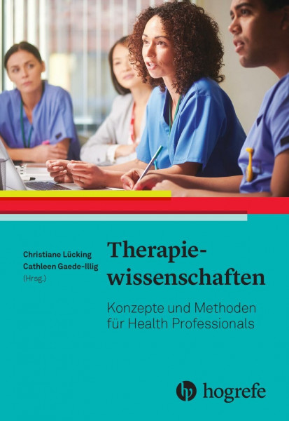 Therapiewissenschaften: Konzepte und Methoden für Health Professionals
