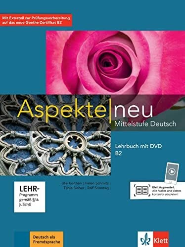 Aspekte neu B2: Mittelstufe Deutsch. Lehrbuch mit DVD (Aspekte neu: Mittelstufe Deutsch) Aspekte neu B2: Mittelstufe Deutsch. Lehrbuch mit DVD (Aspekte neu: Mittelstufe Deutsch)