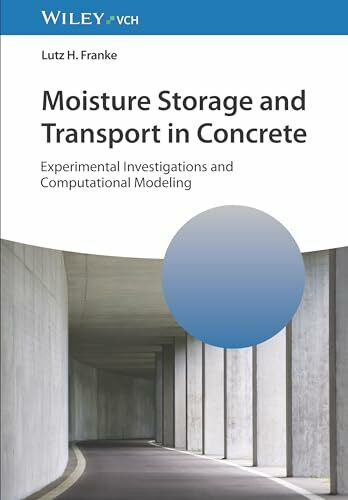 Moisture Storage and Transport in Concrete: Experimental Investigations and Computational Modeling