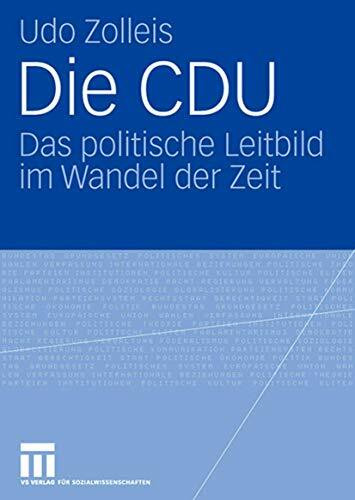 Die CDU: Das politische Leitbild im Wandel der Zeit