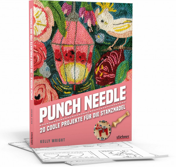 Punch Needle - Das Original!. 20 coole Projekte mit der Stanznadel. Mit 20 bebilderten Punch Needle Anleitungen das Punchen lernen (Punch Nadel Anleitungen auf deutsch)