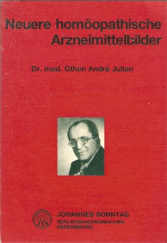 Neuere homöopathische Arzneimittelbilder