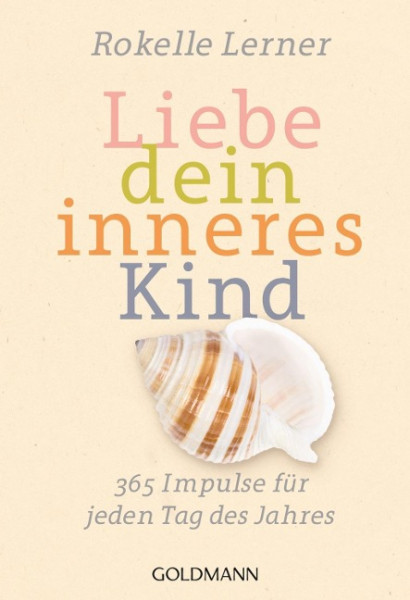 Liebe dein inneres Kind