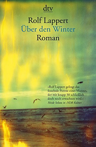 Über den Winter: Roman