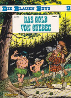 Die blauen Boys, Carlsen Comics, Bd.9, Das Gold von Quebec Die blauen Boys, Carlsen Comics, Bd.9, Das Gold von Quebec