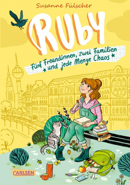 Ruby 1: Ruby: Fünf Freundinnen, zwei Familien und jede Menge Chaos | Ruby 1 - Ein bunter Großstadt-Spaß für Mädchen ab 10 (1)