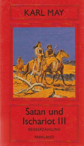 Satan und Ischariot III, Züricher Ausgabe, Bd 24