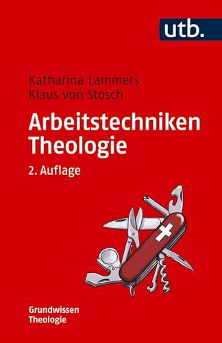 Arbeitstechniken Theologie (Grundwissen Theologie)