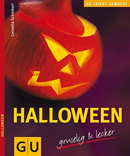 Halloween - gruselig & lecker (GU Leicht gemacht)