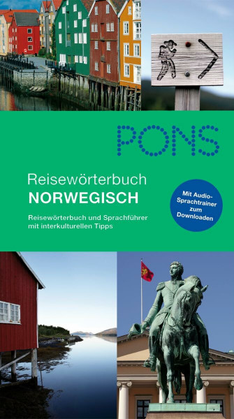 PONS Reisewörterbuch Norwegisch + MP3: Reisewörterbuch und Sprachführer mit interkulturellen Tipps