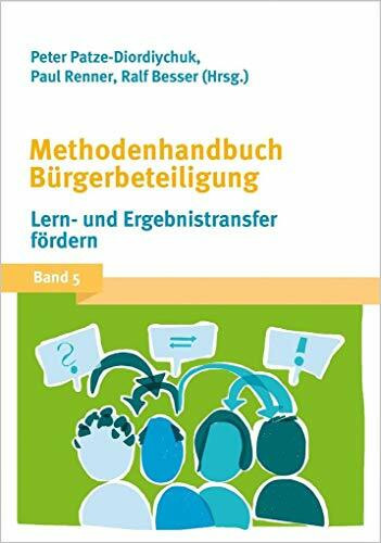 Methodenhandbuch Bürgerbeteiligung: Lern- und Ergebnistransfer fördern