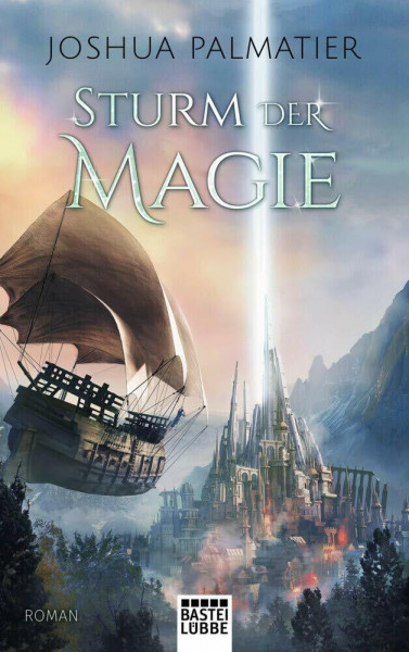 Sturm der Magie: Roman (Ley-Reihe, Band 3)