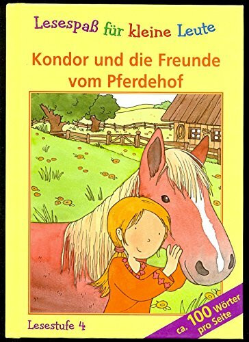 Kondor und die Freunde vom Pferdehof