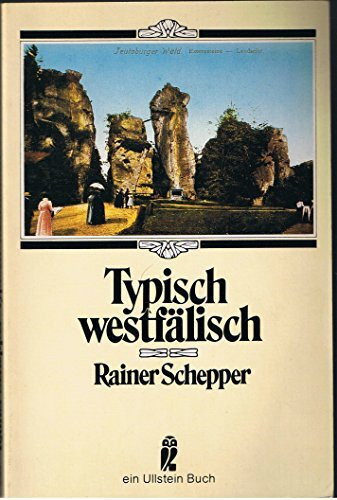 Typisch westfälisch. Besinnliches, Heiteres und Humorvolles.