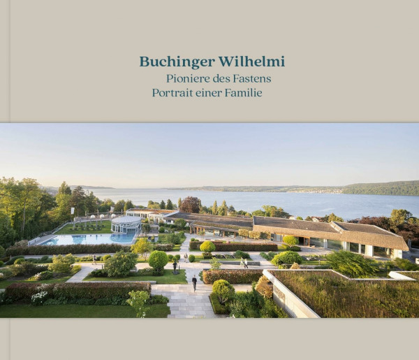 Buchinger Wilhelmi: Pioniere des Fastens / Portrait einer Familie