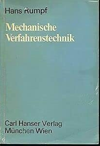 Mechanische Verfahrenstechnik. ( Monographie aus: Chemische Technologie, 7)