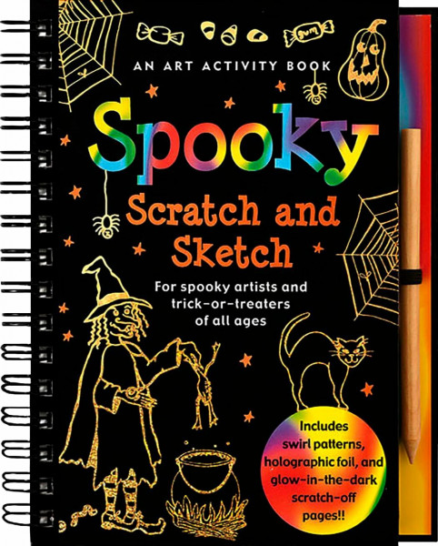 Spooky Scratch and Sketch: For Spooky Artists and Trick-Or-Treaters of All Ages [With Wooden Stylus] (Scratch & Sketch)