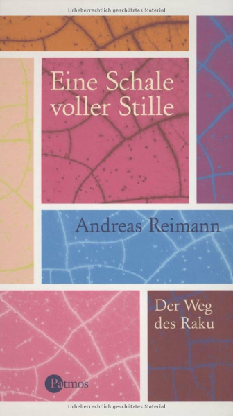 Eine Schale voller Stille. Der Weg des Raiku