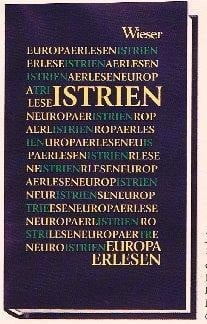 Europa Erlesen. Istrien