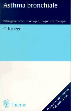 Asthma bronchiale. Pathogenetische Grundlagen, Diagnostik und Therapie