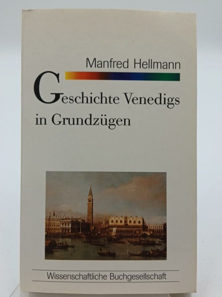 Geschichte Venedigs in Grundzügen (WB-Forum)