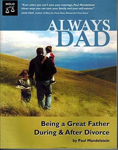Always Dad: Being a Great Father During & After Divorce