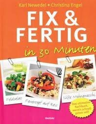 Fix & Fertig in 30 Minuten