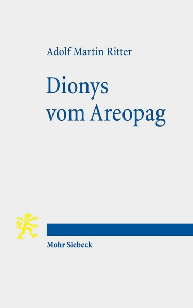 Dionys vom Areopag: Beiträge zu Werk und Wirkung eines philosophierenden Christen der Spätantike (Tria Corda, Band 10)