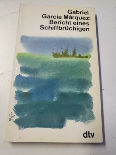Bericht eines Schiffbrüchigen,... (vollständiger Titel s. Notizen) (dtv Literatur)