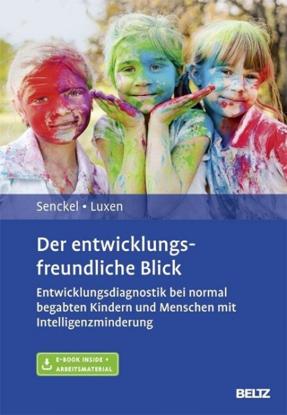Der entwicklungsfreundliche Blick