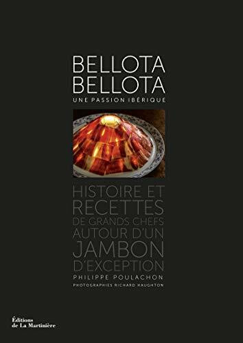 Bellota-Bellota: une passion ibérique